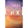 Not Without God: A Story of Survival