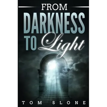 From Darkness to Light