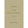 Vedanta in Light of Christian Wisdom