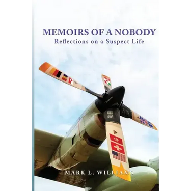 Memoirs of a Nobody: Reflections on a Suspect Life
