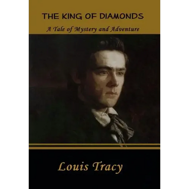 The King of Diamonds: A Tale of Mystery and Adventure