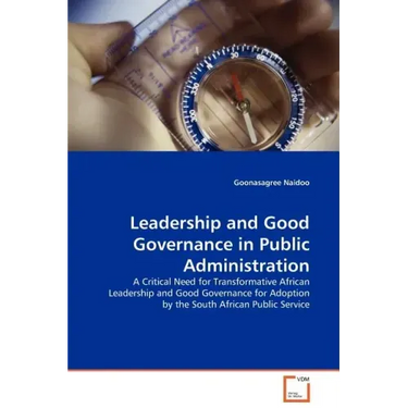 Leadership and Good Governance in Public Administration