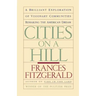 Cities on a Hill: A Journey Through Contemporary American Cultures