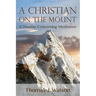 A Christian on the Mount