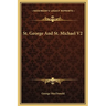St. George And St. Michael V2