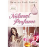 Natural Perfume With Essential Oil