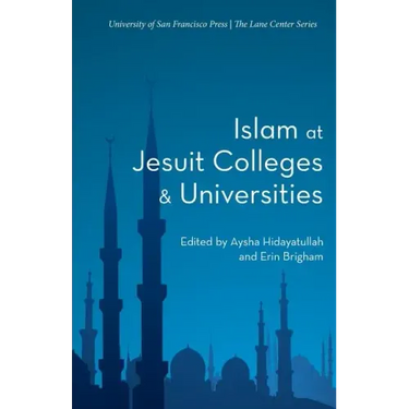 Islam at Jesuit Colleges & Universities