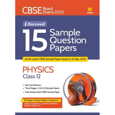 CBSE Board Exam 2023 I-Succeed 15 Sample Question Papers PHYSICS Class 12th