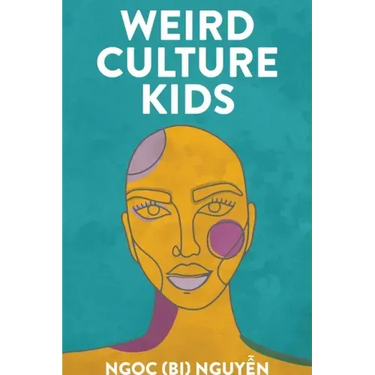 Weird Culture Kids