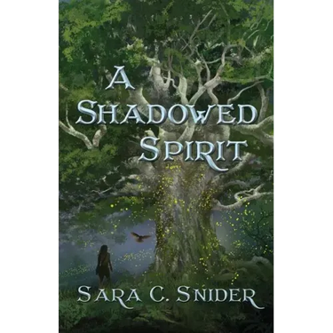 A Shadowed Spirit