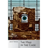 The Man in the Cage
