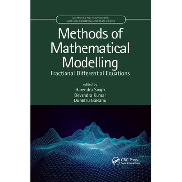 Methods of Mathematical Modelling: Fractional Differential Equations