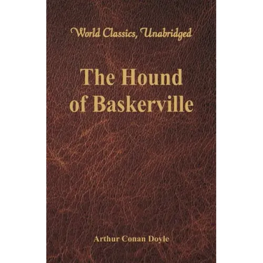 The Hound of Baskerville (World Classics, Unabridged)