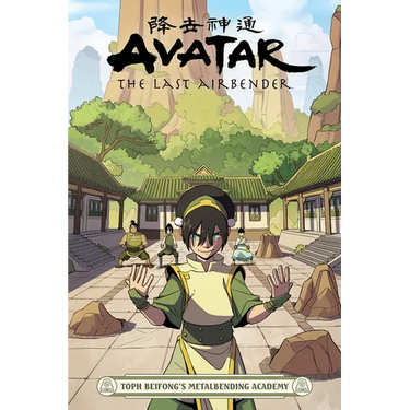 Avatar: The Last Airbender - Toph Beifong's Metalbending Academy