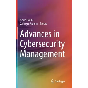 Advances in Cybersecurity Management