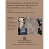 New Perspectives on the Rock Art and Prehistoric Settlement Organization of Tumamoc Hill, Tucson, Arizona