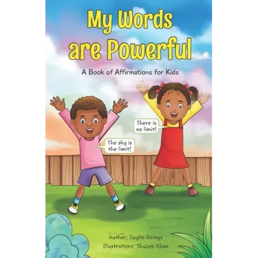 My Words are Powerful: A Book of Affirmations for Kids