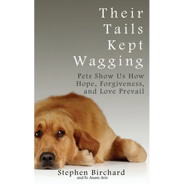 Their Tails Kept Wagging