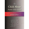 Child Abuse Pocket Atlas, Volume 2: Sexual Abuse