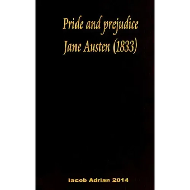 Pride and prejudice Jane Austen (1833)