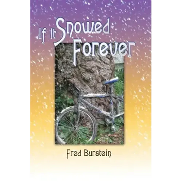 If It Snowed Forever