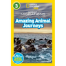 Great Migrations Amazing Animal Journeys (National Geographic Kids Readers, Level 3): As Seen on the National Geographic Channel