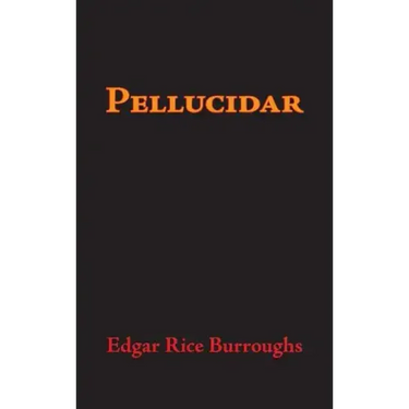 Pellucidar, Large-Print Edition