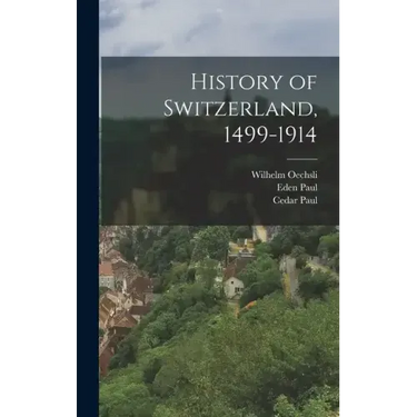 History of Switzerland, 1499-1914