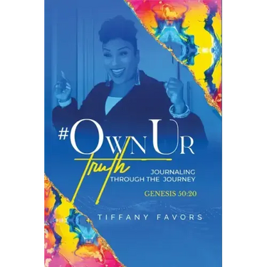 #OwnUrTruth