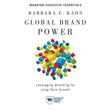 Global Brand Power: Leveraging Branding for Long-Term Growth