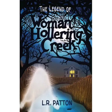 The Legend of Woman Hollering Creek