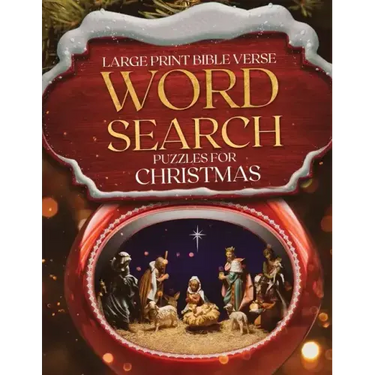 Large Print Bible Verse Word Search Puzzles for Christmas: Learn Scripture, Celebrate Advent, Fun Holiday Word Finds