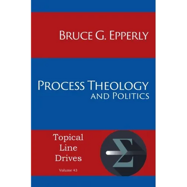 Process Theology and Politics