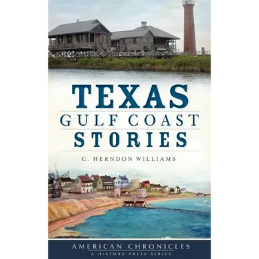 Texas Gulf Coast Stories