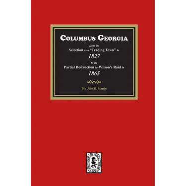 Columbus Georgia, 1827-1865