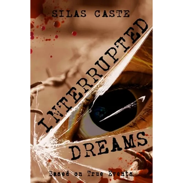 Interrupted Dreams