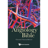 The Angiology Bible