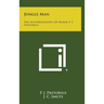 Jungle Man: The Autobiography of Major P. J. Pretorius