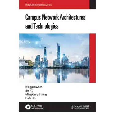 Campus Network Architectures and Technologies