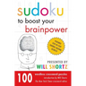 Sudoku to Boost Your Brainpower Presented by Will Shortz: 100 Wordless Crossword Puzzles