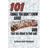 101 Things You Didn't Know About Columbus, Ohio: (But Are About to Find Out)