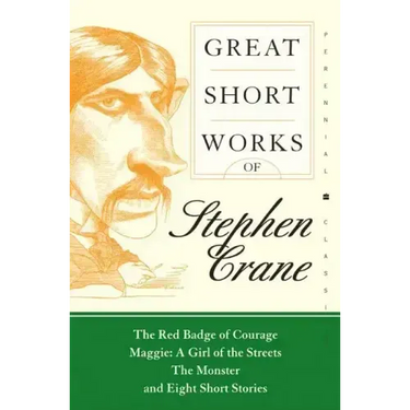 Great Short Works of Stephen Crane
