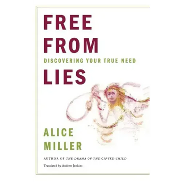 Free from Lies: Discovering Your True Needs
