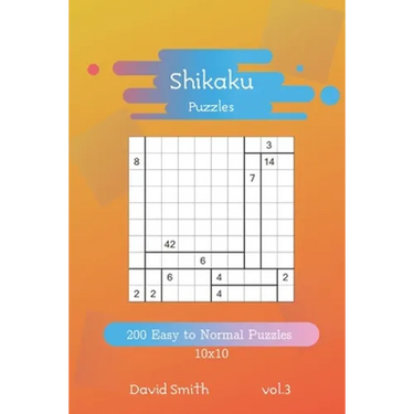 Shikaku Puzzles - 200 Easy to Normal Puzzles 10x10 vol.3