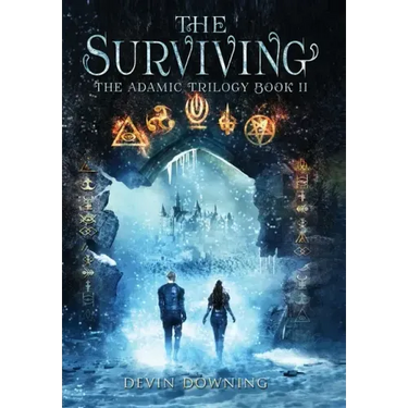 The Surviving: The Adamic Trilogy Book 2