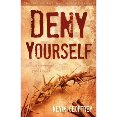 Deny Yourself: The Atoning Command of Yom Kippur