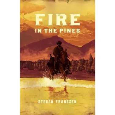 Fire In The Pines