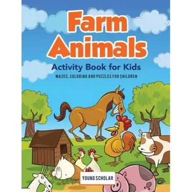 Farm Animals Activity Book for Kids: Mazes, Coloring and Puzzles for Children