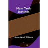 New York Sketches