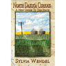 North Dakota Curious: A New Guide to the State